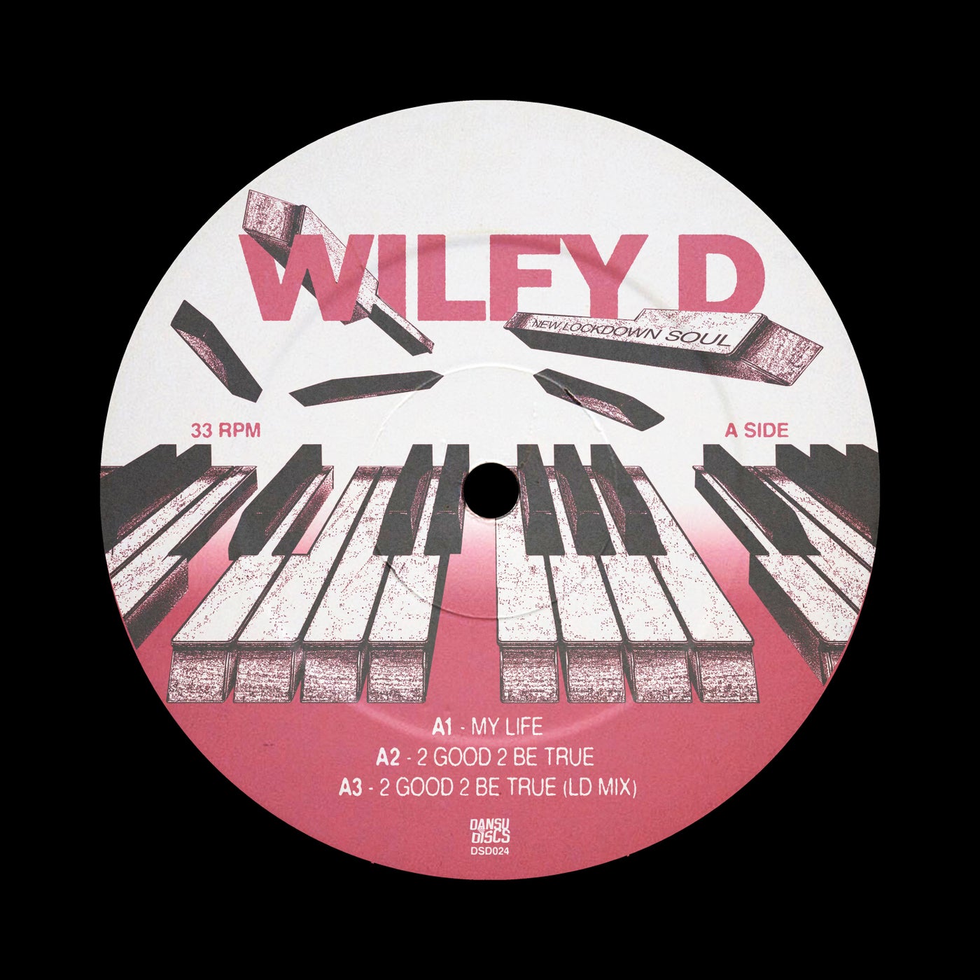 Wilfy D - New Lockdown Soul EP [DSD024]